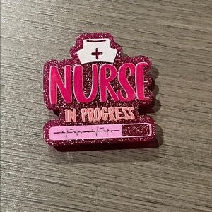 'Nurse in Progress' Bogg bag Charm New